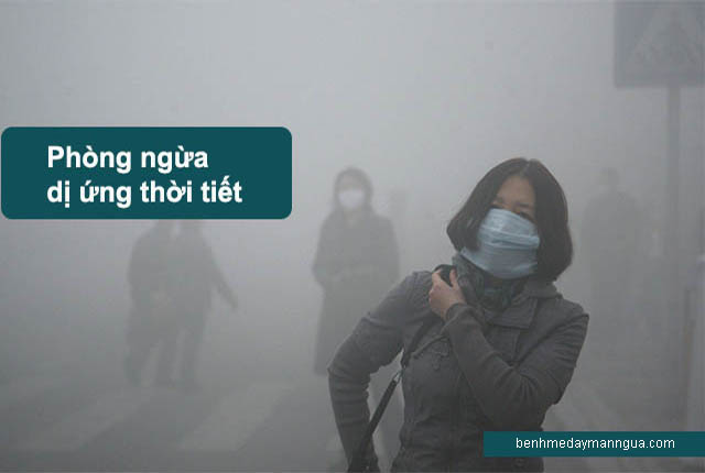 phòng ngừa dị ứng thời tiết