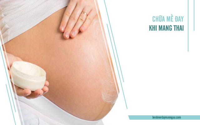 thuốc chữa mề đay khi mang thai