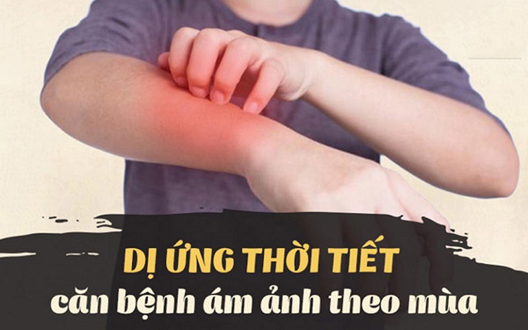 Dị ứng thời tiết là căn bệnh phổ biến hiện nay ở mọi lứa tuổi